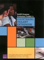 RAND Program Evaluation Toolkit for Countering Violent Extremism