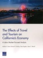 The Effects of Travel and Tourism on California's Economy