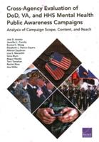 Cross-Agency Evaluation of DoD, VA, and HHS Mental Health Public Awareness Campaigns