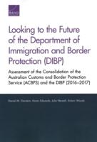 Looking to the Future of the Department of Immigration and Border Protection (DIBP)