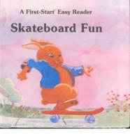Skateboard Fun