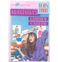 Anastasia's Chosen Career