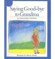 Saying Good-Bye to Grandma
