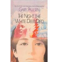 The Night the White Deer Died