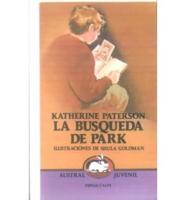 LA Busqueda De Park/ Parks Quest