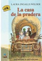 Casa De LA Pradera/Little House on the Prairie