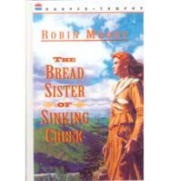 The Bread Sister of Sinking Creek