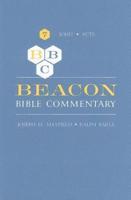 Beacon Bible Commentary, Volume 7