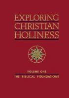 Exploring Christian Holiness