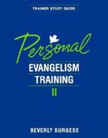 Personal Evangelism Training II
