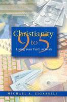 Christianity 9 to 5