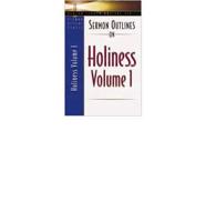 Sermon Outlines on Holiness