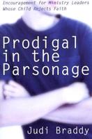Prodigal in the Parsonage
