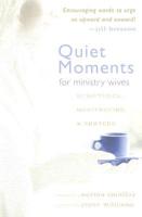 Quiet Moments for Ministry Wives