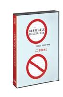 A Charitable Discourse, Small Group DVD