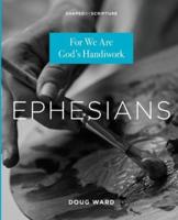 Shaped by Scripture: Ephesians