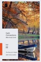 Faith Connections Adult Bible Study Guide (September/October/November 2022)