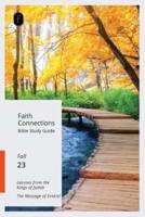 Faith Connections Adult Bible Study Guide (Sept/Oct/Nov 2023)