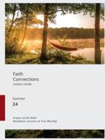 Faith Connections Adult Leader's Guide (June/July/August 2024)