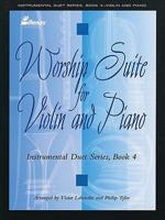 Worship Suite For Violin And Piano