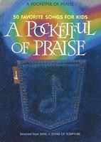 A Pocketful Of Praise