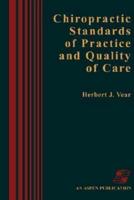 Chiropractic Standards of Practice and Quality of Care