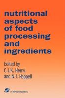 Nutritional Aspects Food Processing & Ingredients