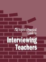 Aspen Practical Gde to Interview Teachers