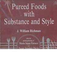 Pureed Foods With Substance and Style