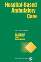 Hospital-Based Ambulatory Care
