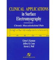 Clinical Applications in Surface Electromyography