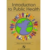 Introduction to Public Health