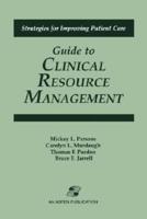 Guide to Clinical Resource Management