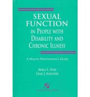 Sexual Function in People With Disability and Chronic Illness