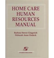 Home Care Human Resources Manual