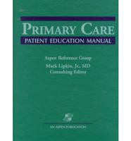 Primary Care Patient Education Manual