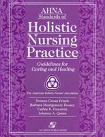 AHNA Standards of Holistic Nursing Practice