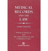 Medical Records and the Law
