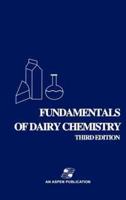 Fundamentals of Dairy Chemistry