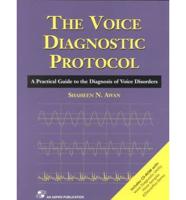 The Voice Diagnostic Protocol