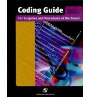Coding Guide for Surgeries and Procedures of the Breast