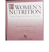 Women's Nutrition Patient Education Resource Manual