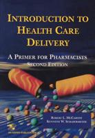 Introduction to Health Care Delivery