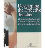 Developing the Effective Teacher
