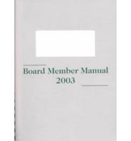 Board Member Manual 2003