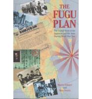 The Fugu Plan