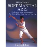 The Book of Soft Martial Arts