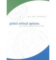 Global Ethical Options