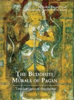Buddhist Murals Of Pagan