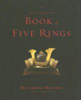 The Illustrated Book of Five Rings